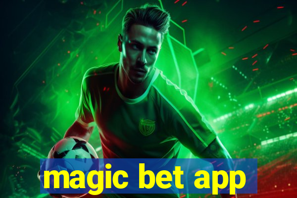 magic bet app