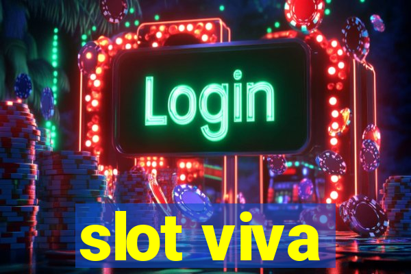 slot viva