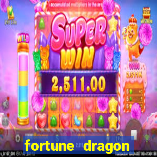 fortune dragon melhor horario