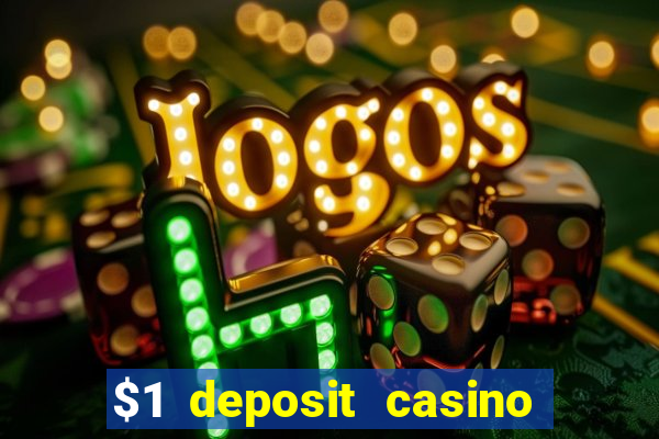 $1 deposit casino 80 free spins