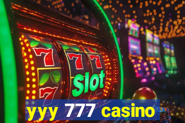 yyy 777 casino