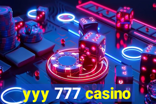 yyy 777 casino