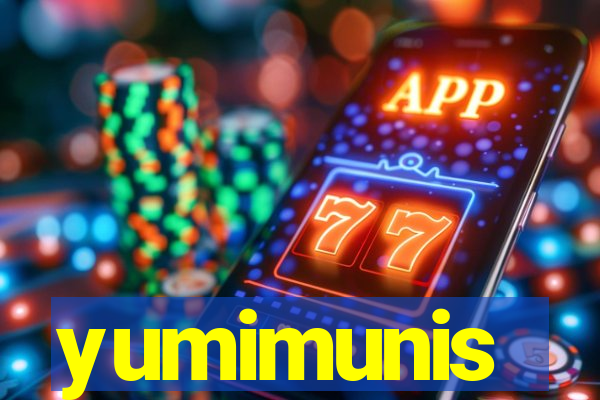 yumimunis