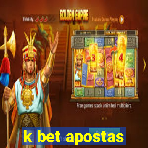 k bet apostas