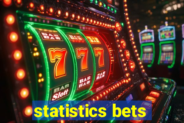 statistics bets