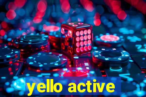 yello active