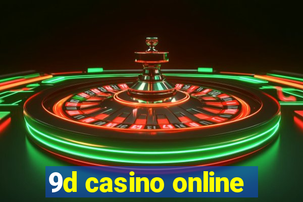 9d casino online