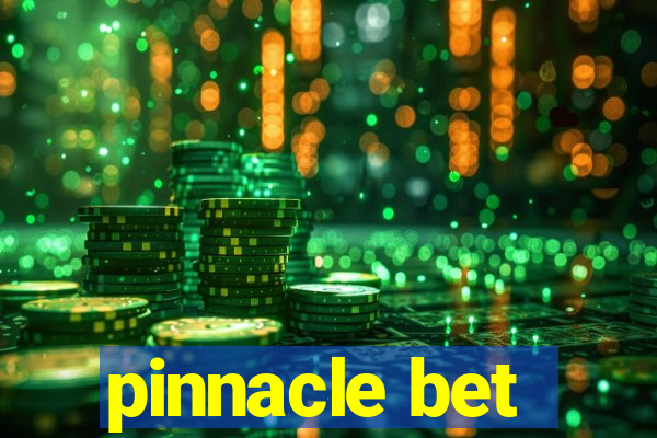 pinnacle bet