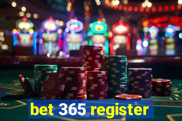 bet 365 register