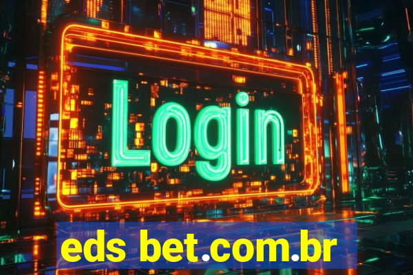 eds bet.com.br