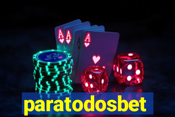 paratodosbet