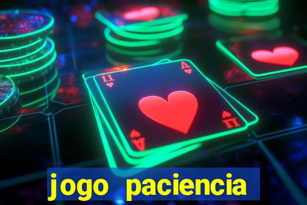 jogo paciencia spider haja paciencia