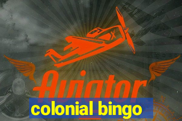 colonial bingo