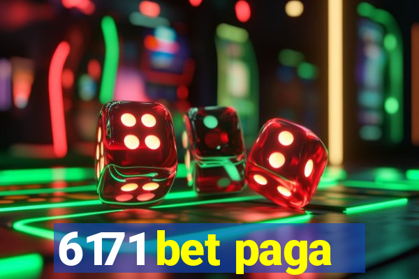 6171 bet paga