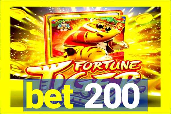 bet 200