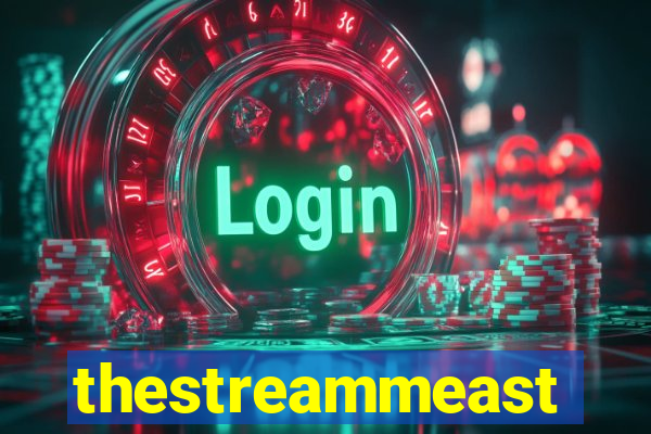 thestreammeast