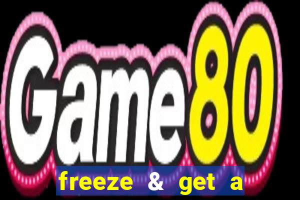 freeze & get a $333 bonus