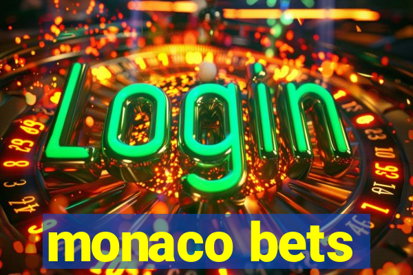 monaco bets