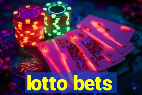 lotto bets