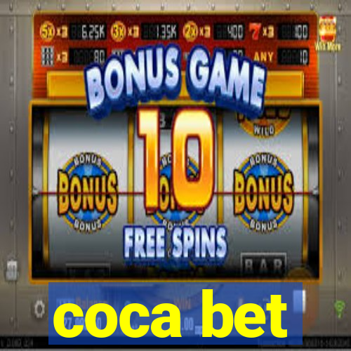 coca bet