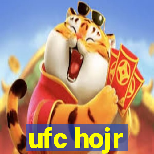 ufc hojr