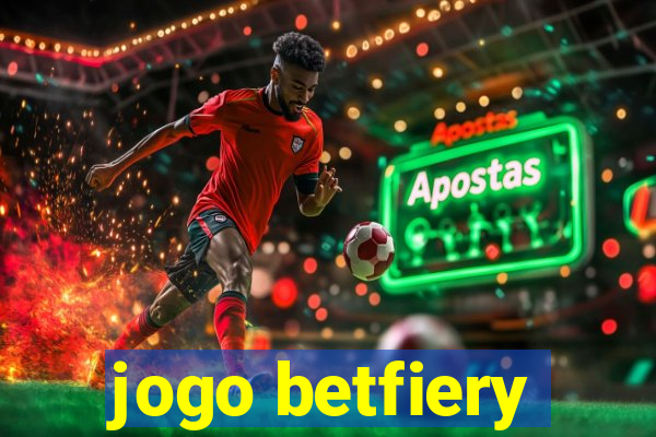 jogo betfiery