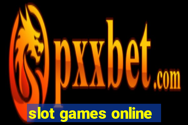 slot games online