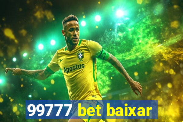 99777 bet baixar