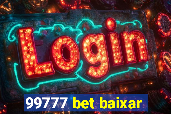 99777 bet baixar