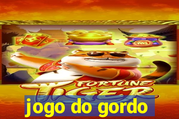 jogo do gordo