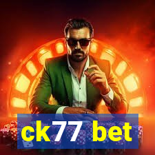 ck77 bet