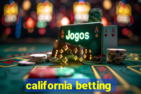 california betting