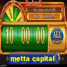 metta capital