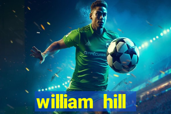 william hill internet betting