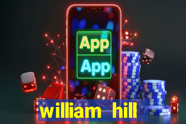 william hill internet betting