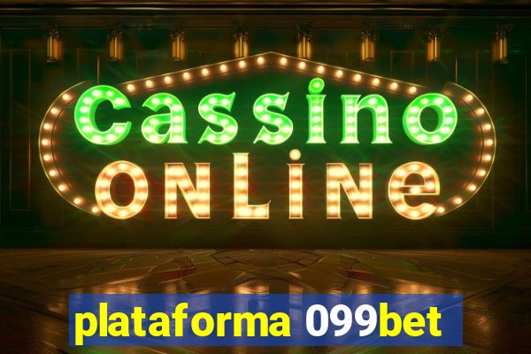 plataforma 099bet