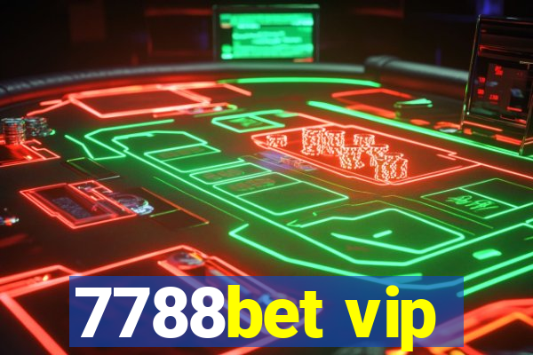 7788bet vip