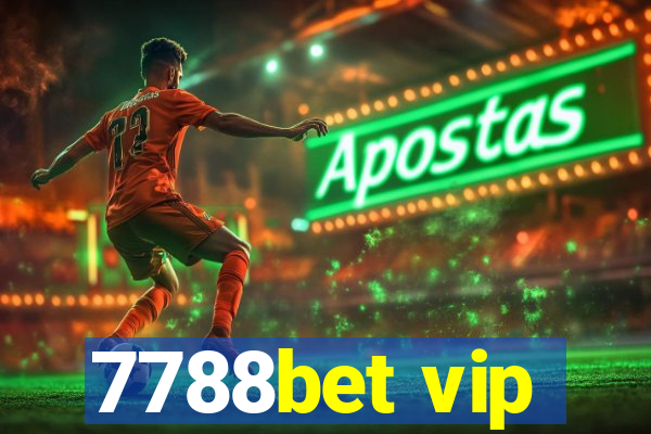 7788bet vip