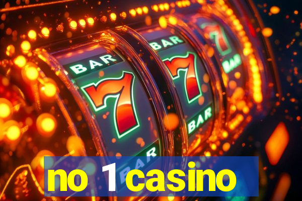 no 1 casino