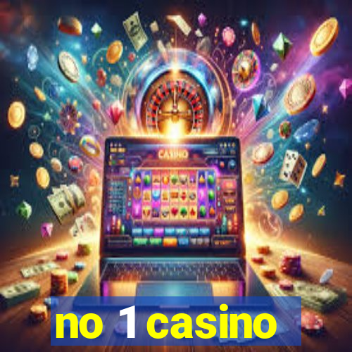 no 1 casino