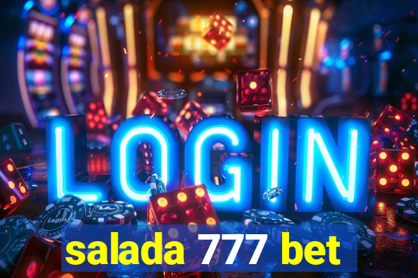 salada 777 bet