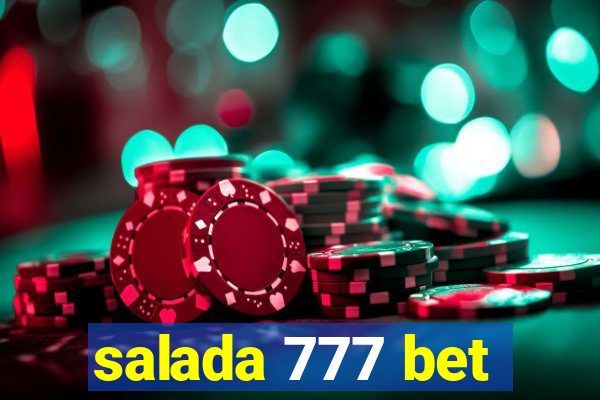 salada 777 bet