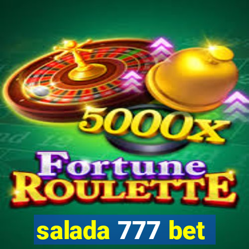 salada 777 bet