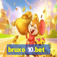 bruxo 10.bet