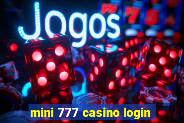 mini 777 casino login