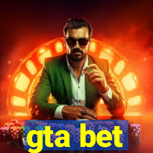 gta bet