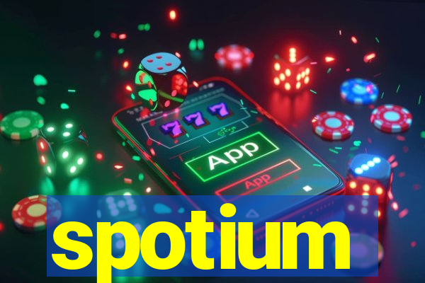 spotium