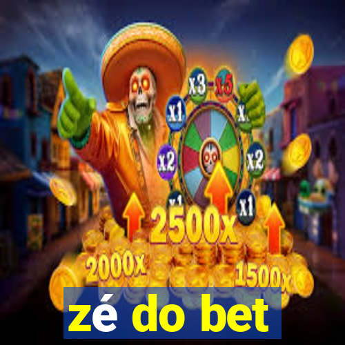 zé do bet