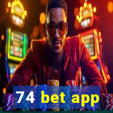 74 bet app