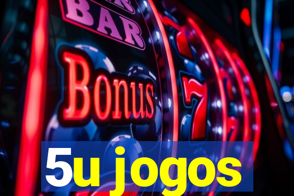 5u jogos